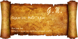Gyuris Mátka névjegykártya